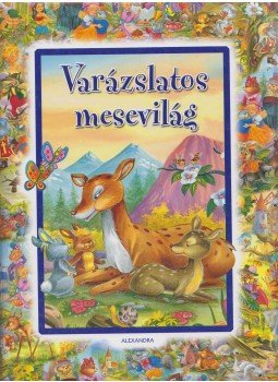 Teresa Rodríguez - Varázslatos mesevilág Teresa Rodríguez - Varázslatos mesevilág, Pécs 2008 antikvár könyv