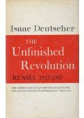 Isaac Deutscher - The Unfinished Revolution: Russia 1917-1967