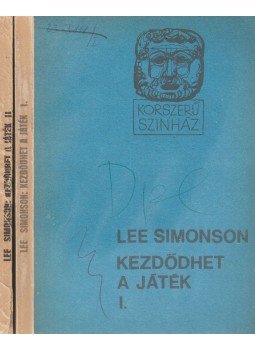 Lee Simonson - Kezdődhet a játék I-II., Budapest 1968 antikvár könyv