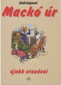 Sebők Zsigmond - Mackó úr újabb utazásai