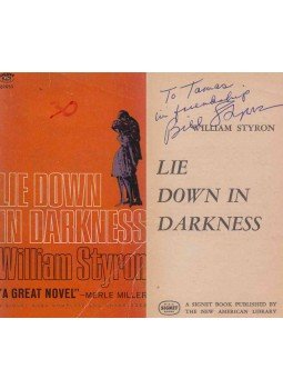 William Styron - Lie Down in Darkness (dedikált) William Styron - Lie Down in Darkness (dedikált), New York 1951 antikvár könyv