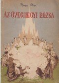 Nagy Olga - Az üveghegyi rózsa