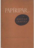Lengyel Lajos (szerk.) - Papíripar és Magyar Grafika 1958. 2. évf. 2. sz.