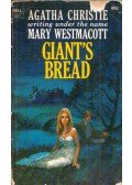 Agatha Christie,Westmacott, Mary - Giant's Bread