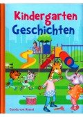 Carola von Kessel - Kindergarten Geschichten