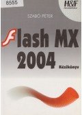 Szabó Péter - FLASH MX 2004 kézikönyv