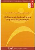 Dr. Matheidesz Mária,Rádai Péter,Sípos Júlia - Általánosan elérhető nyelvoktató programok Magyarországon