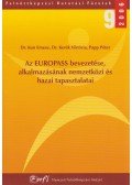 Dr. Kun Emese,Dr. Kerék Viktória,Papp Péter - Az EUROPASS bevezetése, alkalmazásának nemzetközi és hazai tapasztalatai