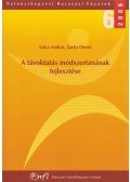 Szűcs András,Zarka Dénes - A távoktatás módszertanának fejlesztése