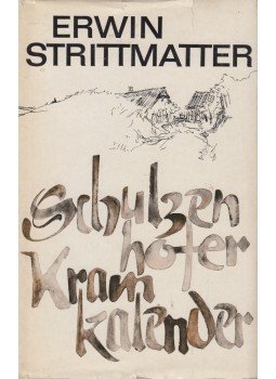 Strittmatter, Erwin - Schulzenhofer Kramkalender Strittmatter, Erwin - Schulzenhofer Kramkalender, Berlin-Weimar 1967 antikvár könyv
