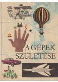 Dala László - A gépek születése
