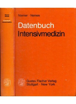 Manfred Niemer, Nemes Csaba - Datenbuch Intensivmedizin, Stuttgart 1979 antikvár könyv