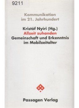 Nyíri Kristóf - Allzeit zuhanden Nyíri Kristóf - Allzeit zuhanden, Wien 2002 antikvár könyv