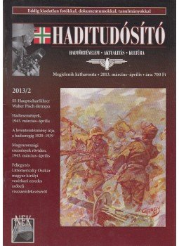 Kosaras Péter Ákos - Haditudósító 2013/2. Kosaras Péter Ákos - Haditudósító 2013/2., Budapest 2013 antikvár könyv
