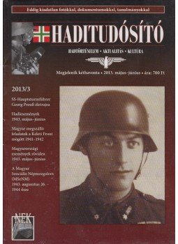 Kosaras Péter Ákos - Haditudósító 2013/3. Kosaras Péter Ákos - Haditudósító 2013/3., Budapest 2013 antikvár könyv