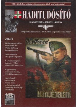 Kosaras Péter Ákos - Haditudósító 2013/4. Kosaras Péter Ákos - Haditudósító 2013/4., Budapest 2013 antikvár könyv