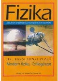 Dr. Karácsonyi Rezső - Modern fizika, Csillagászat