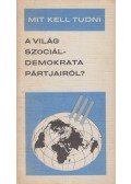 Bassa Endre - Mit kell tudni a világ szociáldemokrata pártjairól?