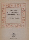 Varga Tamás - Érettségi matematikai összefoglaló