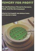 Fred Magdoff,John Bellamy Foster,Frederick H. Buttel - Hungry for Profit