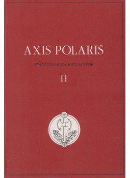 Bódvai András, Virág László - Axis Polaris II. Bódvai András, Virág László - Axis Polaris II., Budapest 0 antikvár könyv