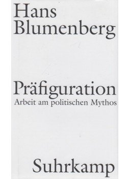 Blumenberg, Hans - Präfiguration Blumenberg, Hans - Präfiguration, Berlin 2014 antikvár könyv