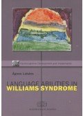 Lukács Ágnes - Language Abilities in Williams Syndrome