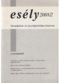 Nyilas Mihály (főszerk.) - Esély 2008/2
