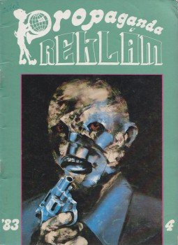 Szatmári Ferenc (szerk.) - Propaganda Reklám 83/4 Szatmári Ferenc (szerk.) - Propaganda Reklám 83/4, Budapest 1983 antikvár könyv