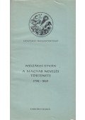 Mészáros István - A magyar nevelés története 1790-1849
