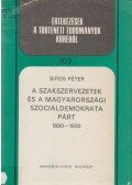 Sipos Péter - A szakszervezetek és a magyarországi szociáldemokrata párt