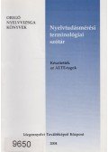Fekete Hajnal,Óvári Valéria - Nyelvtudásmérési terminológiai szótár
