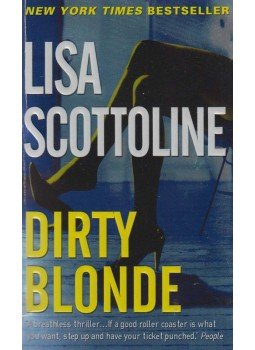 Lisa Scottoline - Dirty Blonde Lisa Scottoline - Dirty Blonde, New York 2007 antikvár könyv