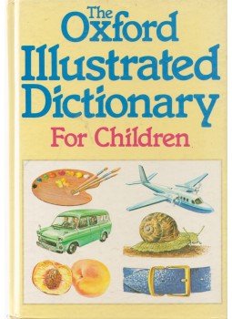 John Weston, Alan Spooner - The Oxford Illustrated Dictionary for Children, Warszawa 1990 antikvár könyv