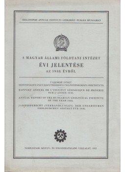  - A Magyar Állami Földtani Intézet évi jelentése az 1948. éveről, Budapest 1952 antikvár könyv