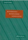 Vasvári György - Biztonsági rendszerek szervezése