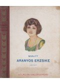 Marlitt, E. - Aranyos Erzsike