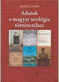 Romics Imre - Adatok a magyar urológia történetéhez
