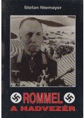 Niemayer, Stefan - Rommel, a hadvezér