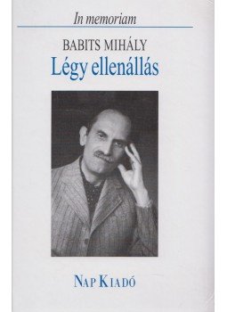 Ferencz Győző - Légy ellenállás Ferencz Győző - Légy ellenállás, Budapest 2008 antikvár könyv