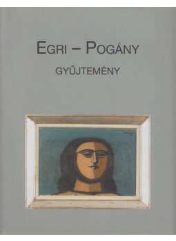 Egri János, Pogány Judit - Egri-Pogány gyűjtemény,  0 antikvár könyv