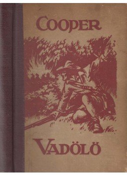J. F. Cooper - Vadölő, Budapest 1934 antikvár könyv