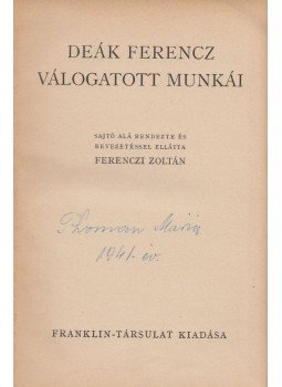 Deák Ferenc, Ferenczi Zoltán - Deák Ferencz válogatott munkái, Budapest 0 antikvár könyv