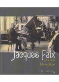 Kolta Magdolna - Jacques Faix az aradi klasszikus