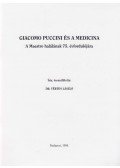 Dr. Vértes László - Giacomo Puccini és a medicina