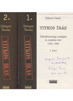 Szőnyei Tamás - Titkos írás 1-2. (dedikált) Szőnyei Tamás - Titkos írás 1-2. (dedikált), Budapest 2012 antikvár könyv