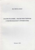 Dr. Vértes László - Giacomo Pucciniról - Magyar nyelvű könyvek