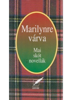Szamosi Gertrud - Marilynre várva Szamosi Gertrud - Marilynre várva, 0 antikvár könyv