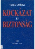 Vajda György - Kockázat és biztonság