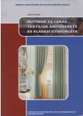 Szűcs Gábor - Bútorok és lakástextíliák áruismerete és eladási gyakorlata